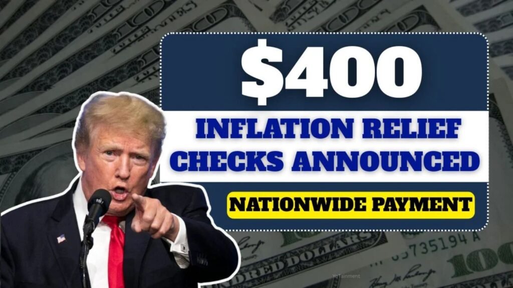 $400 Inflation Relief Checks